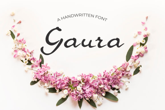 Gaura: A Sweet and Dainty Handwritten Font for Personalized Design