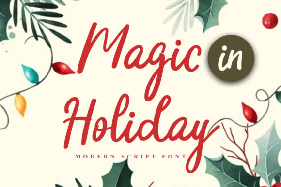 Magic in Holiday Font for Creative Projects